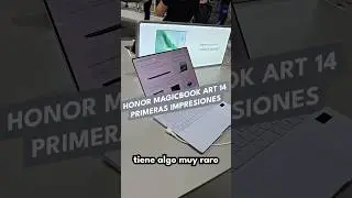 Honor MagicBook Art 14 | Primeras impresiones