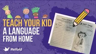 The Best Way to Teach Your Child a Second Language