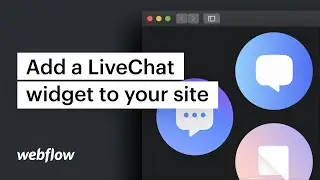 Add a LiveChat widget to your site — Webflow tutorial