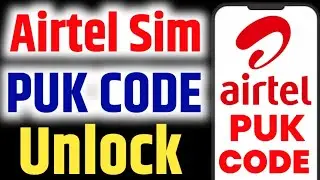 airtel puk code kaise khole 2024 | airtel puk code unlock airtel Puk code unlock airtel sim puk code