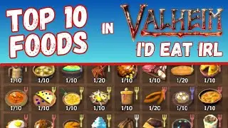 Top 10 Foods in Valheim Id Eat IRL