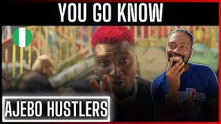 🚨👏🏾 | Unstoppable Wave | Ajebo Hustlers - You Go Know (Official Video) | Reaction