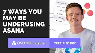 7 Ways you may be underusing Asana