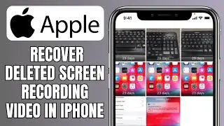 How To Recover Deleted Screen Recording Video In iPhone