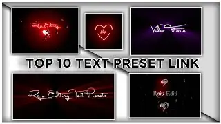 Top 10+🔥Alight Motion Text Animation Presets |AlightMotion Preset Download Free 10+ text presets|