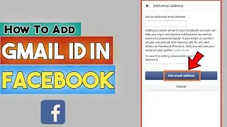 How to Add Gmail id in Facebook | Facebook Me Email id Kaise Add Kare