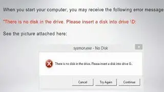 There Is No Disk In The Drive | Please Insert a Disk Into Drive Fixed This Problem