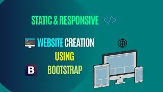 Website Creation Using Bootstrap