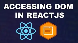 Manipulating the DOM In ReactJS | useRef