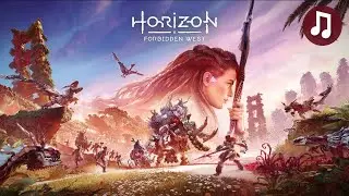 HORIZON | FORBIDDEN WEST (ORIGINAL SOUNDTRACK ♪ )[VOL 1-3] HQ