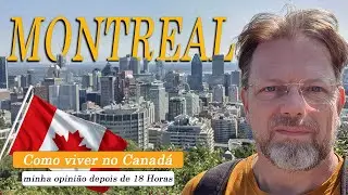 Montreal - Canadá | Viver no Canadá