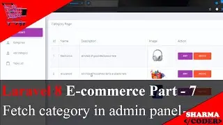 Laravel 8 E-com Part-7 : Fetch Category data in ecommerce admin panel |
