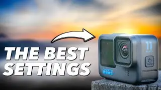 GoPro Hero 11 & Hero 11 Mini The BEST Settings