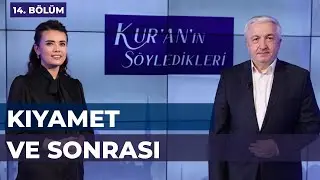 Kıyamet ve Sonrası [Kuranın Söyledikleri 14. Bölüm] - Prof.Dr. Mehmet Okuyan