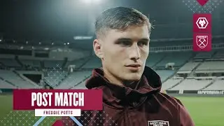 It Was Tough Conditions | Wolves 3-1 West Ham | Freddie Potts | Post Match Reaction