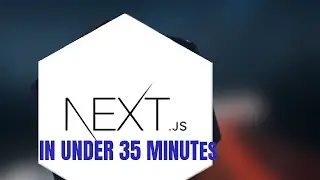 nextjs in under 35 mins