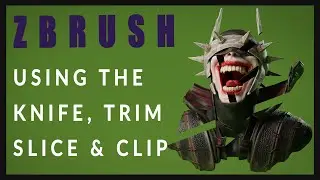 ZBrush Quick Tips: KNIFE, SLICE, TRIM & CLIP!!!