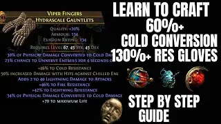 POE Learn to Craft 60%+ Phys to Cold Conversion Gloves Path of Exile Sanctum 3.20 BV Blade Vortex