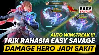 AUTO EASY SAVAGE‼️TRIK DAMAGE BRUTAL ALL HERO MOBILE LEGENDS WORK MODE RANKED ANTI BANNED NEW PATCH