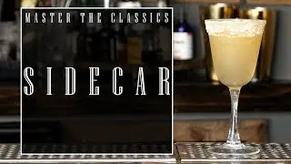 Master The Classics: Sidecar