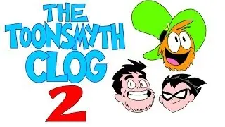 STEVEN UNIVERSE! WANDER OVER YONDER! The Toonsmyth Clog #2