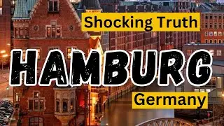 the shocking truth about best places to visit hamburg | The Travel Diaries