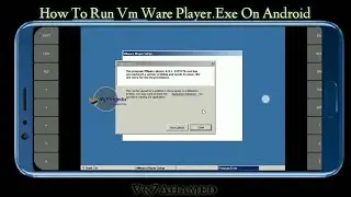 How To Run VM Ware Player.Exe On Android [2022] || Vk7projects || Exagear Windows emulator || Vmware