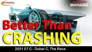 202107C - Better Than Crashing. Motorsport Manager