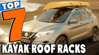 Top 5 Best Kayak Roof Racks Review In 2024