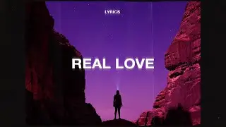 Tom Odell - Real Love (Lyrics)