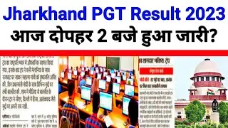 JSSC PGT Result 2023 Link |🔴LIVE | jssc pgt result kab tak aayega | jssc pgt result update today
