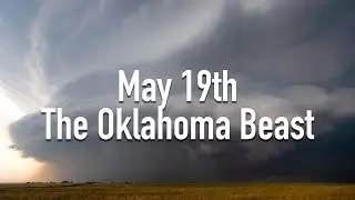 May 19th, 2024 // The Oklahoma Beast