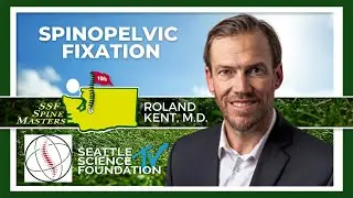 Spinopelvic Fixation - Roland Kent, M.D.