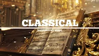 Classical Background Music | Free MP3 Download for Videos & Projects 🎵