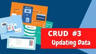 PHP CRUD Part#3- Updating Data from Website into the Database in PHP | Update Operation | Learn PHP