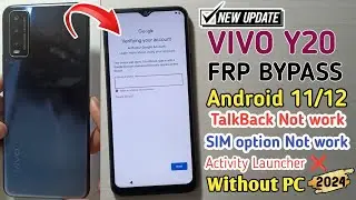 Vivo Y20 Frp Bypass 2024 Android 11/12 | Vivo Y2027 Frp Bypass | Y20 Reset Google Account Without PC