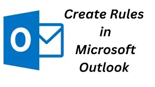 How to Create Rules in Outlook Mails