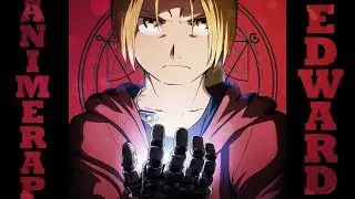 AnimeRap feat Zathia Rapp - Реп про Эдварда Элрика | Fullmetal Alchemist Edward Elric Rap 2014