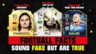 FOOTBALL FACTS That Sound FAKE But Are TRUE! 😵😲