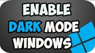 How to enable Dark mode windows 10