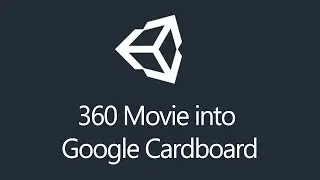 [Tutorial] Unity3d - 360 Movie into Google Cardboard App