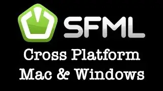 SFML [SETUP] Cross Platform Mac OS X and Windows