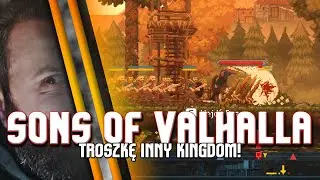 Sons of Valhalla / Taki trochę inny Kingdom? Fajne!