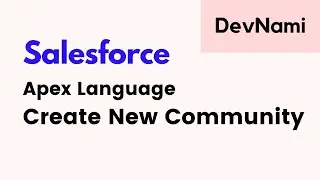 Salesforce - How to Create New Community in Salesforce