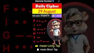 29 August Hamster Kombat Daily Cipher || Today Hamster Kombat Daily Cipher #29august#dailyciphercode