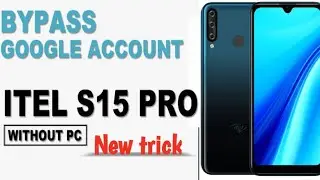 Itel S15 Pro L6002P Frp Bypass Android l Itel S15 Pro Bypass Google Account Frp Unlock #hadi #frp