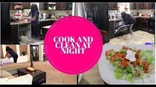 COOK AND CLEAN AT NIGHT/SPEED CLEANING 2020