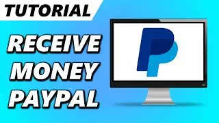 How to Receive Money on PayPal