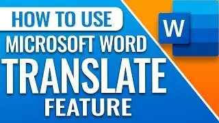 How to use the Translation Feature in Microsoft Word