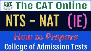 How to prepare for NTS NAT IE for the best score for admission in university